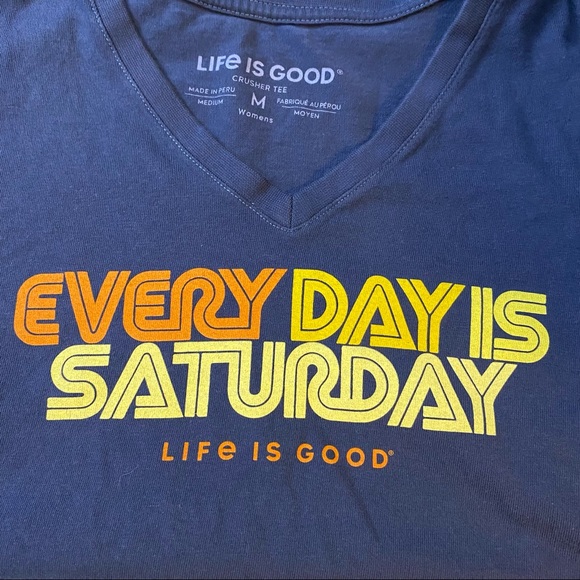Life is Good "everyday is Saturday" Short Sleeve Crusher T-Shirt Women’s Size M - Picture 4 of 5